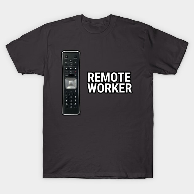 Remote worker T-Shirt by Rabbit Hole Designs